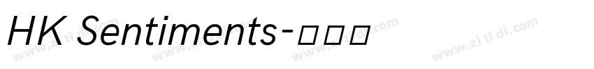 HK Sentiments字体转换
